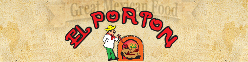 El Porton Mexican Restaurants Banner